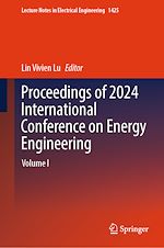 Télécharger le livre :  Proceedings of 2024 International Conference on Energy Engineering