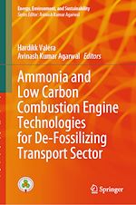 Télécharger le livre :  Ammonia and Low Carbon Combustion Engine Technologies for De-Fossilizing Transport Sector