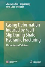 Télécharger le livre :  Casing Deformation Induced by Fault Slip During Shale Hydraulic Fracturing