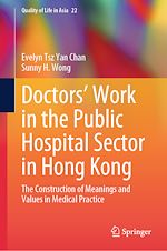 Télécharger le livre :  Doctors' Work in the Public Hospital Sector in Hong Kong