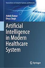 Télécharger le livre :  Artificial Intelligence in Modern Healthcare System