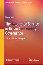 Télécharger le livre :  The Integrated Service in Urban Community Governance