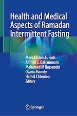 Télécharger le livre :  Health and Medical Aspects of Ramadan Intermittent Fasting