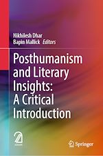 Télécharger le livre :  Posthumanism and Literary Insights: A Critical Introduction