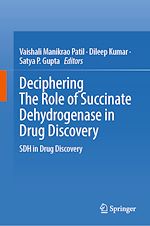 Télécharger le livre :  Deciphering The Role of Succinate Dehydrogenase in Drug Discovery