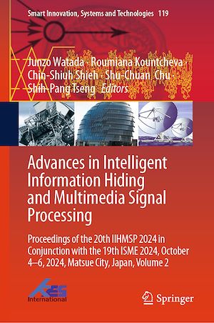 Téléchargez le livre :  Advances in Intelligent Information Hiding and Multimedia Signal Processing