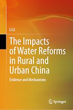 Télécharger le livre :  The Impacts of Water Reforms in Rural and Urban China