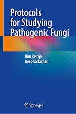 Télécharger le livre :  Protocols for Studying Pathogenic Fungi