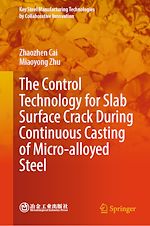 Télécharger le livre :  The Control Technology for Slab Surface Crack During Continuous Casting of Micro-alloyed Steel