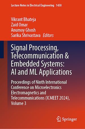 Téléchargez le livre :  Signal Processing, Telecommunication & Embedded Systems: AI and ML Applications