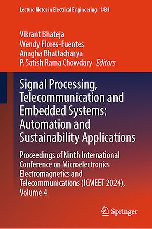 Téléchargez le livre :  Signal Processing, Telecommunication and Embedded Systems: Automation and Sustainability Applications