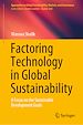 Télécharger le livre :  Factoring Technology in Global Sustainability
