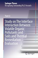Télécharger le livre :  Study on The Interface Interaction Between Volatile Organic Pollutants and Soils and Thermal Remediation Evaluation