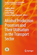 Télécharger le livre :  Alcohol Production Processes and Their Utilisation in the Transport Sector