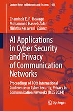 Télécharger le livre :  AI Applications in Cyber Security and Privacy of Communication Networks