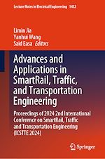 Télécharger le livre :  Advances and Applications in SmartRail, Traffic, and Transportation Engineering