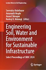 Télécharger le livre :  Engineering Soil, Water and Environment for Sustainable Infrastructure