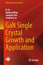 Télécharger le livre :  GaN Single Crystal Growth and Application