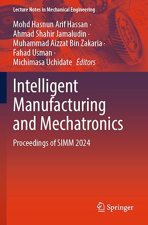 Téléchargez le livre :  Intelligent Manufacturing and Mechatronics
