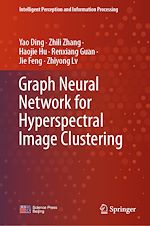Télécharger le livre :  Graph Neural Network for Hyperspectral Image Clustering