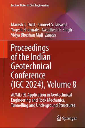 Téléchargez le livre :  Proceedings of the Indian Geotechnical Conference (IGC 2024), Volume 8