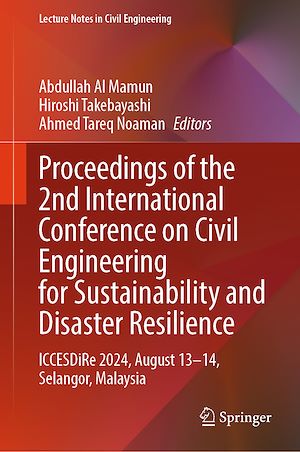 Téléchargez le livre :  Proceedings of the 2nd International Conference on Civil Engineering for Sustainability and Disaster Resilience