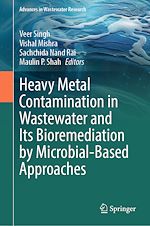 Télécharger le livre :  Heavy Metal Contamination in Wastewater and Its Bioremediation by Microbial-Based Approaches