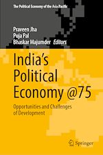 Télécharger le livre :  India's Political Economy @75