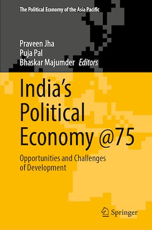 Téléchargez le livre :  India's Political Economy @75