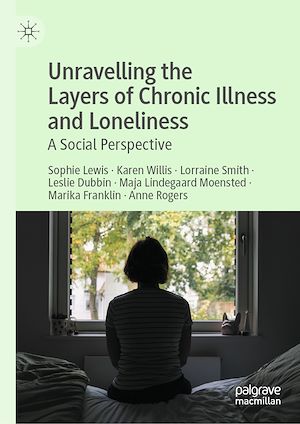 Téléchargez le livre :  Unravelling the Layers of Chronic Illness and Loneliness