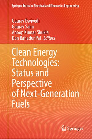 Téléchargez le livre :  Clean Energy Technologies: Status and Perspective of Next-Generation Fuels