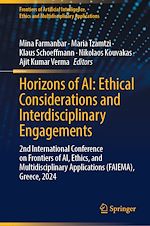 Télécharger le livre :  Horizons of AI: Ethical Considerations and Interdisciplinary Engagements