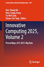 Télécharger le livre :  Innovative Computing 2025, Volume 2