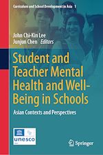 Télécharger le livre :  Student and Teacher Mental Health and Well-Being in Schools