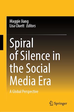 Téléchargez le livre :  Spiral of Silence in the Social Media Era
