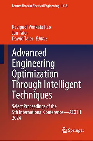 Téléchargez le livre :  Advanced Engineering Optimization Through Intelligent Techniques