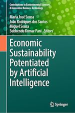 Télécharger le livre :  Economic Sustainability Potentiated by Artificial Intelligence