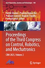 Télécharger le livre :  Proceedings of the Third Congress on Control, Robotics, and Mechatronics