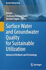 Télécharger le livre :  Surface Water and Groundwater Quality for Sustainable Utilization