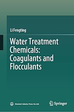 Télécharger le livre :  Water Treatment Chemicals: Coagulants and Flocculants