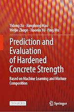 Download this eBook Prediction and Evaluation of Hardened Concrete Strength