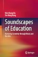Télécharger le livre :  Soundscapes of Education