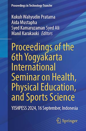 Download the eBook: Proceedings of the 6th Yogyakarta International Seminar on Health, Physical Education, and Sports Science