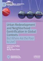 Télécharger le livre :  Urban Redevelopment and Neighborhood Gentrification in Global Contexts