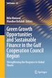 Télécharger le livre :  Green Growth Opportunities and Sustainable Finance in the Gulf Cooperation Council Region
