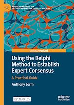 Download this eBook Using the Delphi Method to Establish Expert Consensus