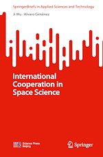Télécharger le livre :  International Cooperation in Space Science