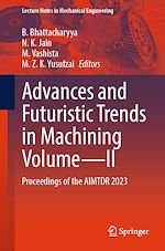 Télécharger le livre :  Advances and Futuristic Trends in Machining Volume—II