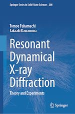 Télécharger le livre :  Resonant Dynamical X-ray Diffraction