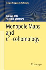 Télécharger le livre :  Monopole Maps and L² -cohomology